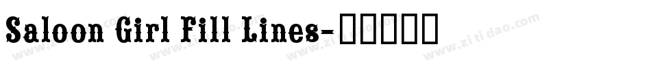 Saloon Girl Fill Lines字体转换